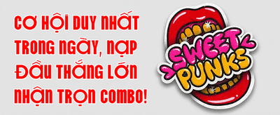 Siêu Bonus Chào Mừng Thành Viên Mới promotion